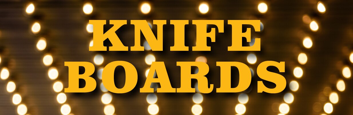 Knife Boards