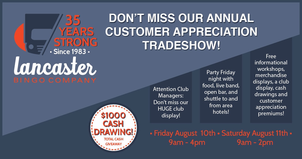 Lancaster Bingo Company - Customer Appreciation Tradeshow